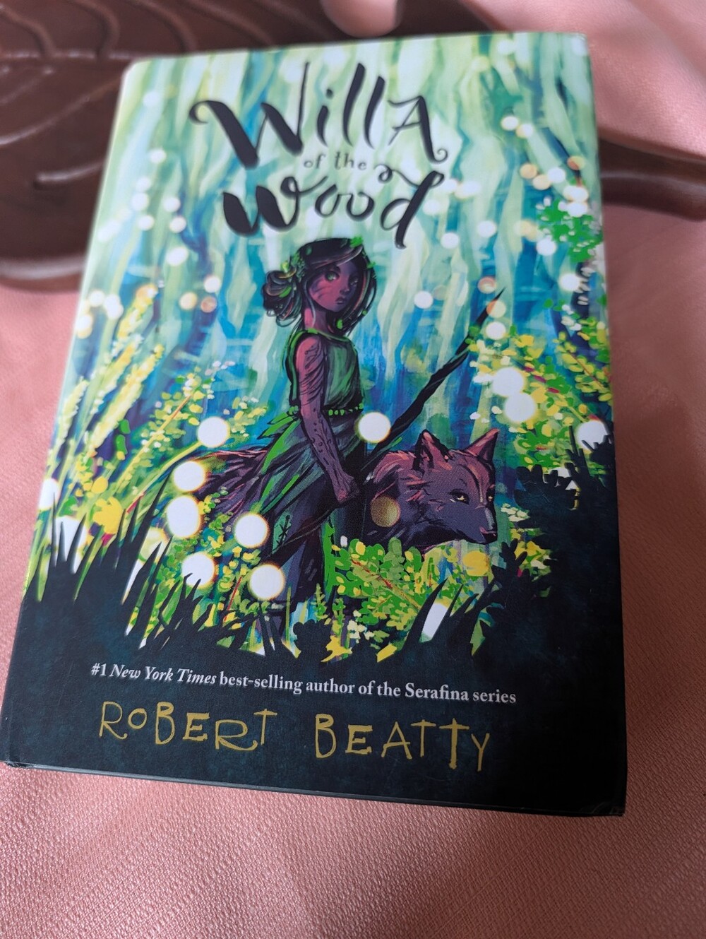 Willa of the Wood By Robert Beatty Hardcover Book